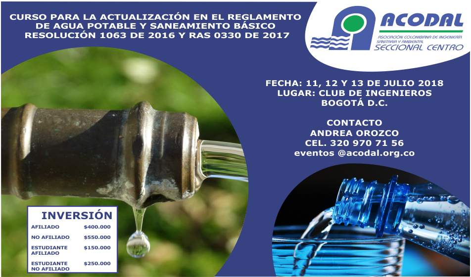 Curso Para La Actualizacion En El Reglamento De Agua Potable Y Saneamiento Basico Resolucion 1063 De 2016 Y Ras 0330 De 2017 Acodal